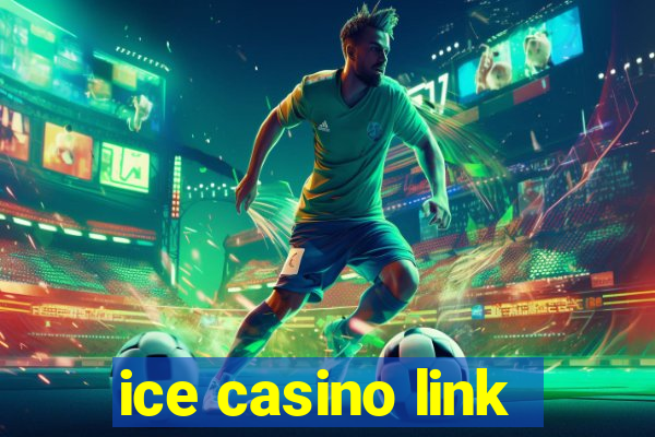 ice casino link